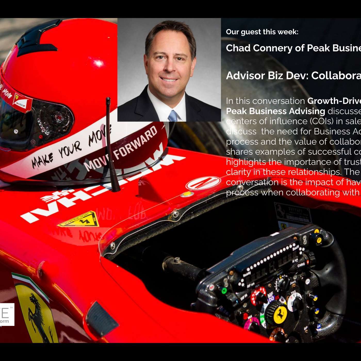 Advisor Biz Dev: Collaborating with COIs, with guest Chad Connery of Peak Business Advisors